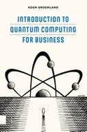Introduction to Quantum Computing for Business (Paperback)
