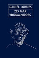 Zes jaar vrijdagmiddag (E-book)