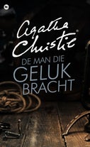 De man die geluk bracht (E-book)