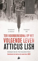 Ter voorbereiding op het volgende leven (Paperback)