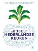 De bijbel van de Nederlandse keuken (Hardback)