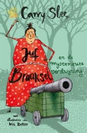 Juf Braaksel en de mysterieuze verdwijning (Hardback)