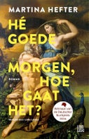 Hé goedemorgen, hoe gaat het? (Hardback)