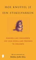 Hoe knuffel je een stekelvarken? (Hardback)
