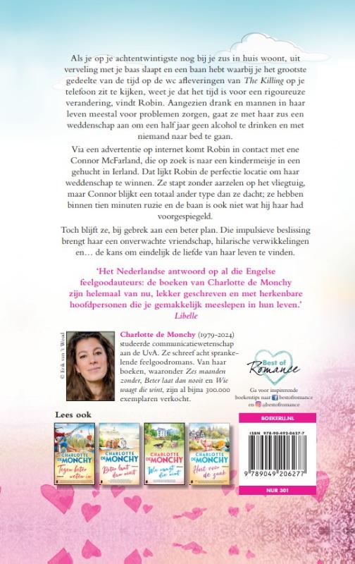 Zes maanden zonder (Hardback)
