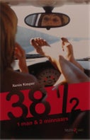 38 1/2, 1 man & 2 minnaars (Paperback)