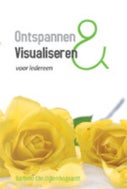 Ontspannen en visualiseren voor iedereen (Paperback)