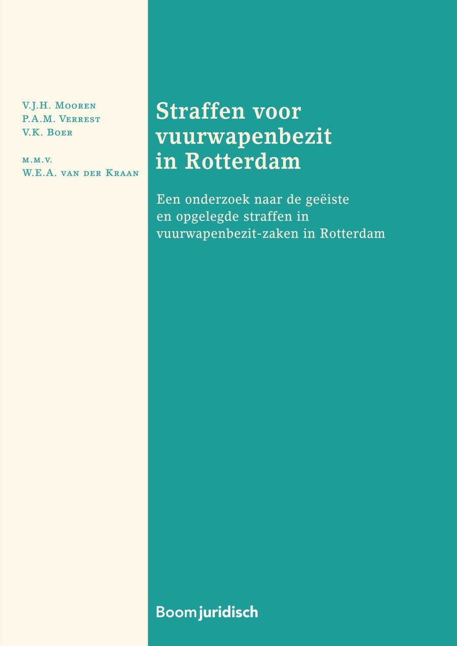 Straffen voor vuurwapenbezit in Rotterdam (E-book)