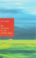 De kromme en de rechte weg (Paperback)