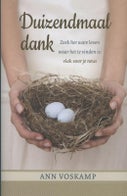 Duizendmaal dank (Hardback)