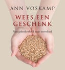 Wees een geschenk (Hardback)