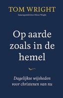 Op aarde zoals in de hemel (Paperback)