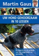 Uw hond gehoorzaam in 10 lessen (E-book)