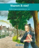 Waarom ik niet? (Hardback)