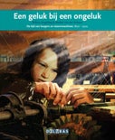 Een geluk bij een ongeluk (Hardback)