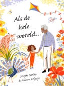 Als de hele wereld... (Hardback)