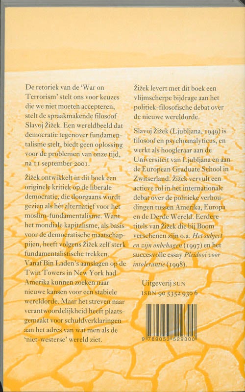 Welkom in de woestijn van de werkelijkheid (Paperback)