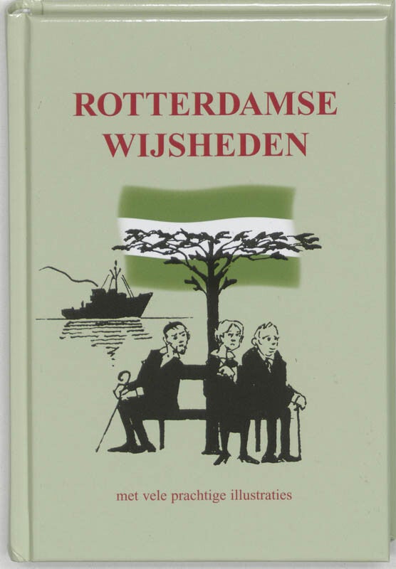 Rotterdamse wijsheden (Hardback)