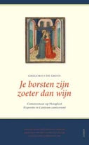 Je borsten zijn zoeter dan wijn (Expositio de Canticum Canticorum) (Hardback)