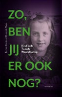Zo, ben jij er ook nog? (Hardback)