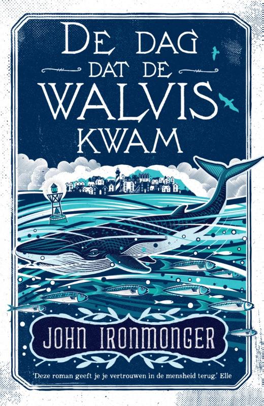 De dag dat de walvis kwam (Paperback)