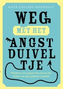 Weg met het angstduiveltje (Paperback)