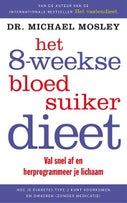 Het 8-weekse bloedsuikerdieet (Paperback)