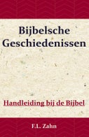 Bijbelsche Geschiedenissen (Paperback)