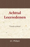 Tiende Achttal Leerredenen (Paperback)