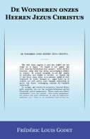De Wonderen onzes Heeren Jezus Christus (Paperback)