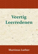 Veertig Leerredenen (Paperback)