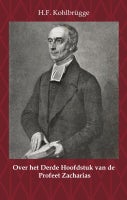 Over het Derde Hoofdstuk van de Profeet Zacharias (Paperback)
