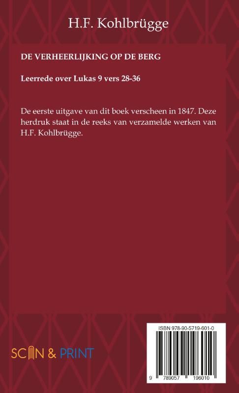 De verheerlijking op de berg (Paperback)