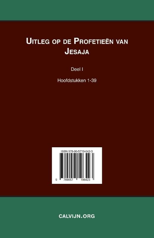 Uitleg bij de Profetieën van Jesaja I (Paperback)