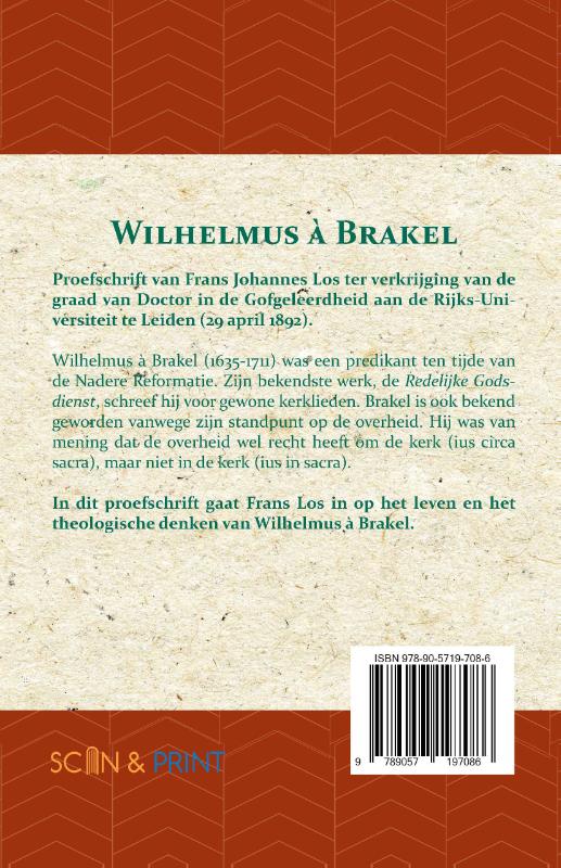 Wilhelmus à Brakel (Paperback)