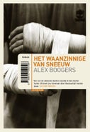 Het waanzinnige van sneeuw (Paperback)