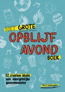 Het grote opblijfavondboek (Paperback)