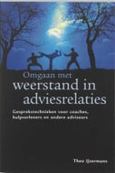 Omgaan met weerstand in adviesrelaties (E-book)