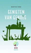 Genieten van genoeg (Paperback)