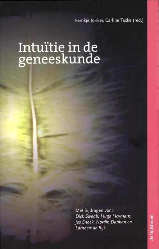 Intuitie in de geneeskunde (Paperback)
