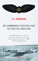 De gebroken vleugel van de Duitse adelaar (Paperback)