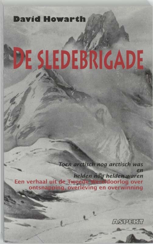 De Sledebrigade (Paperback)