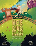 Hoe ging dat ook alweer? (Hardback)