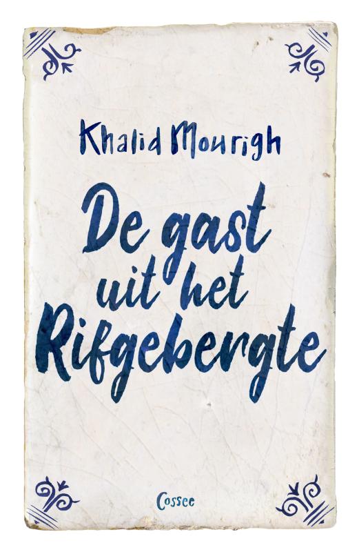 De gast uit het Rifgebergte (Paperback)