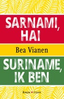 Suriname, ik ben (E-book)