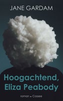 Hoogachtend, Eliza Peabody (E-book)