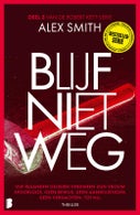 Blijf niet weg (Paperback)