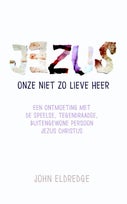 Jezus onze niet zo lieve Heer (Paperback)