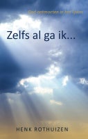 Zelfs al ga ik... (Paperback)