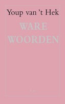 Ware woorden (Paperback)